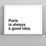 Load image into Gallery viewer, Always a Good Idea (Custom Poster) - Custom Travel Posters
