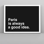 Load image into Gallery viewer, Always a Good Idea (Custom Poster) - Custom Travel Posters
