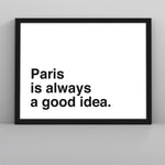 Load image into Gallery viewer, Always a Good Idea (Custom Poster) - Custom Travel Posters
