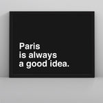 Load image into Gallery viewer, Always a Good Idea (Custom Poster) - Custom Travel Posters
