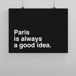Load image into Gallery viewer, Always a Good Idea (Custom Poster) - Custom Travel Posters
