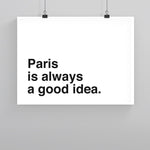 Load image into Gallery viewer, Always a Good Idea (Custom Poster) - Custom Travel Posters
