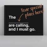 Load image into Gallery viewer, I Must Go (Custom Poster) - Custom Travel Posters

