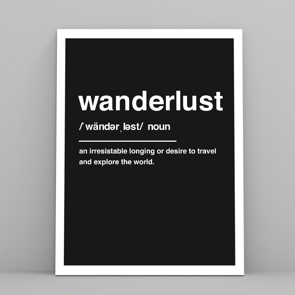 Wanderlust Definition - Custom Travel Posters