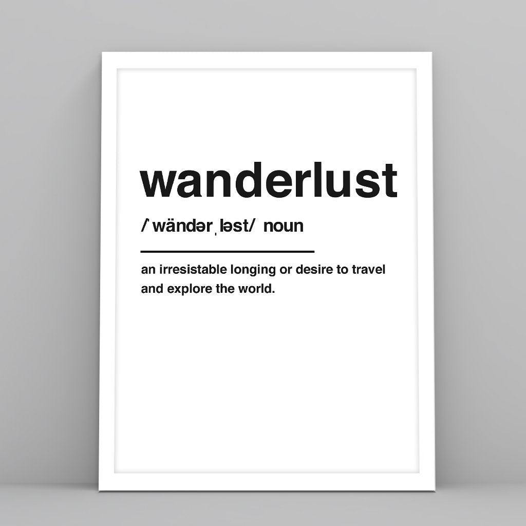 Wanderlust Definition - Custom Travel Posters