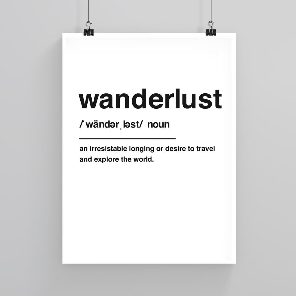 Wanderlust Definition - Custom Travel Posters