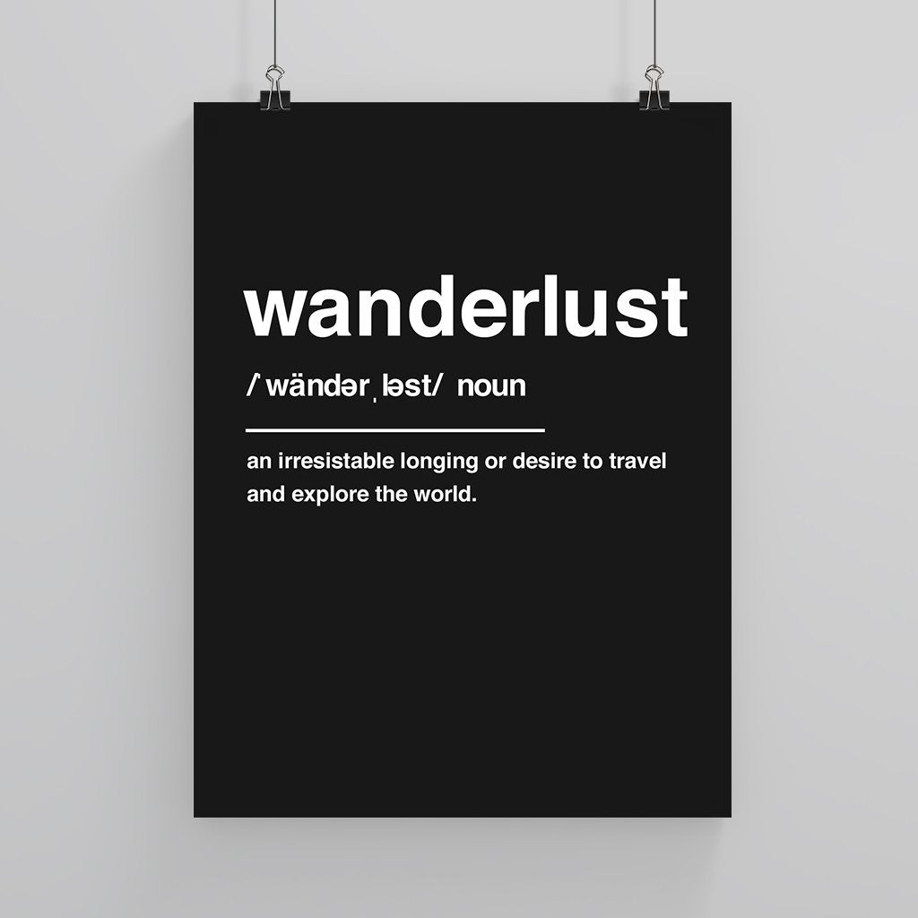 Wanderlust Definition - Custom Travel Posters