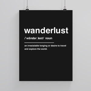 Wanderlust Definition - Custom Travel Posters
